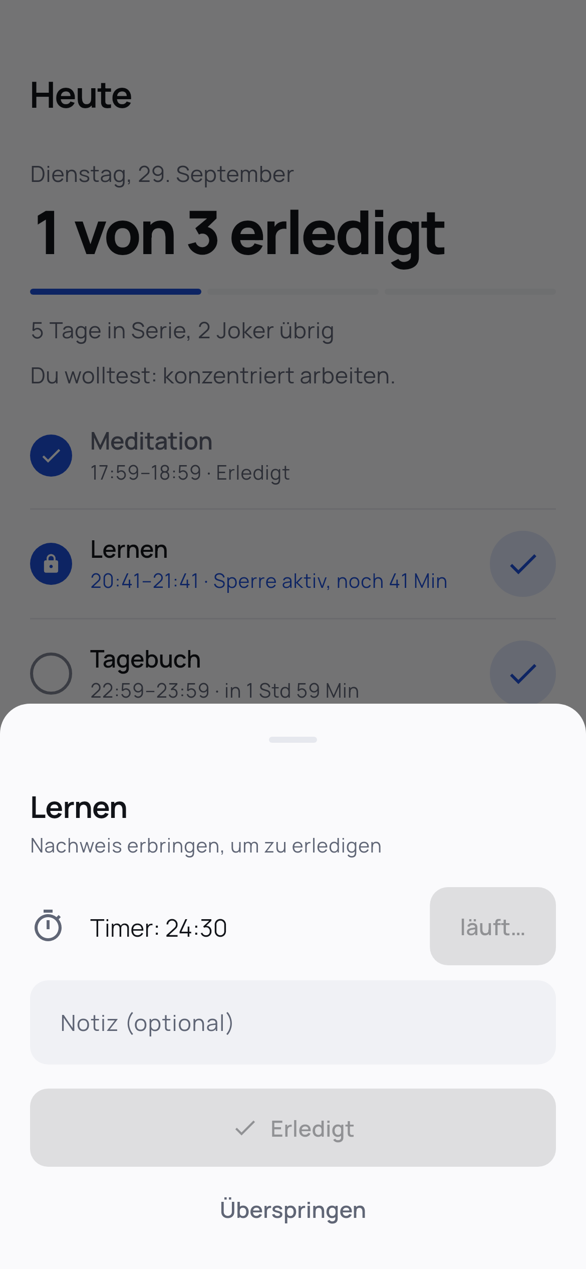 The Today screen of the app, German version: 1 of 3 done, the task “Lernen” (Study) with the lock active and 41 minutes left, and below it the proof dialog with a running timer at 24:30.